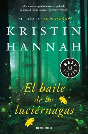 EL BAILE DE LAS LUCIéRNAGAS | 9788466343015 | KRISTIN,HANNAH | Llibreria Geli - Llibreria Online de Girona - Comprar llibres en català i castellà