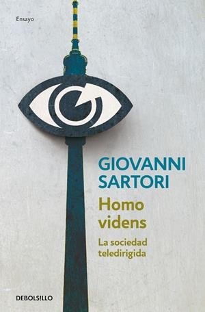HOMO VIDENS.LA SOCIEDAD TELEDIRIGIDA | 9788466342513 | SARTORI,GIOVANNI | Libreria Geli - Librería Online de Girona - Comprar libros en catalán y castellano