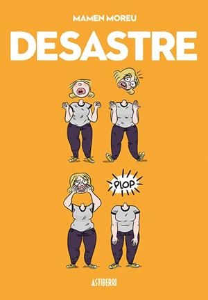 DESASTRE | 9788416251780 | MOREU,MAMEN | Llibreria Geli - Llibreria Online de Girona - Comprar llibres en català i castellà