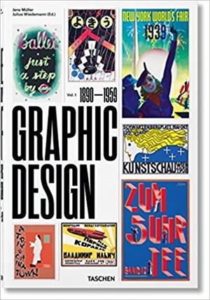 THE HISTORY OF GRAPHIC DESIGN-1(1890-1959) | 9783836570817 | MULÑLER,JENS/WIEDEMANN,JULIUS | Libreria Geli - Librería Online de Girona - Comprar libros en catalán y castellano