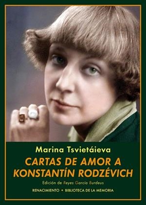 CARTAS DE AMOR A KONSTANTíN RODZéVICH | 9788417266547 | TSVIETÁIEVA,MARINA | Libreria Geli - Librería Online de Girona - Comprar libros en catalán y castellano