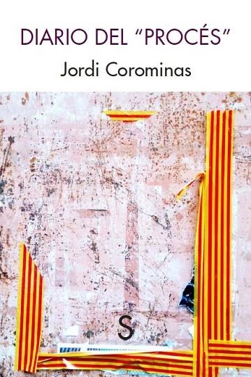 DIARIO DEL "PROCéS" | 9788477376798 | COROMINAS I JULIÁN,JORDI | Libreria Geli - Librería Online de Girona - Comprar libros en catalán y castellano