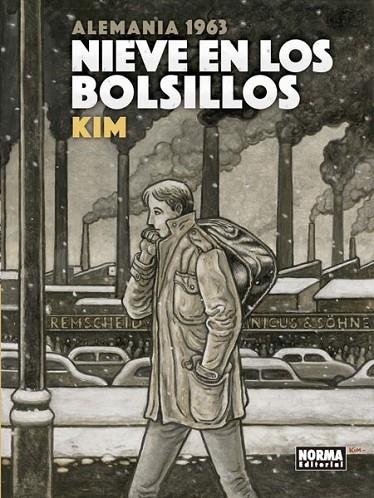 NIEVE EN LOS BOLSILLOS.ALEMANIA 1963 | 9788467931433 | KIM | Libreria Geli - Librería Online de Girona - Comprar libros en catalán y castellano