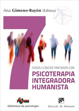 SIETE CASOS CLíNICOS TRATADOS CON PSICOTERAPIA INTEGRADORA HUMANISTA | 9788433029799 | GIMENO-BAYÓN COBOS,ANA/BELTRÁN ORTEGA,MARÍA/MATAS PIPER,NATALIA/PADILLA MOSTEIRÍN,ANA/RODRÍGUEZ  | Llibreria Geli - Llibreria Online de Girona - Comprar llibres en català i castellà