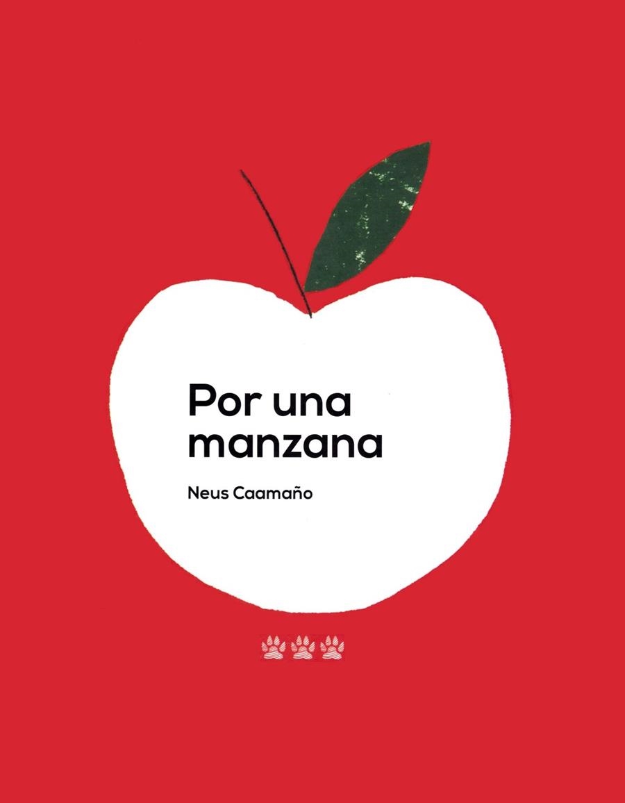 POR UNA MANZANA | 9788494730467 | CAAMAÑO CULUBRET,NEUS | Libreria Geli - Librería Online de Girona - Comprar libros en catalán y castellano