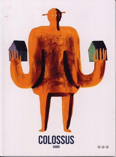 COLOSSUS | 9788494730450 | NIETO GURIDI, RAúL | Libreria Geli - Librería Online de Girona - Comprar libros en catalán y castellano