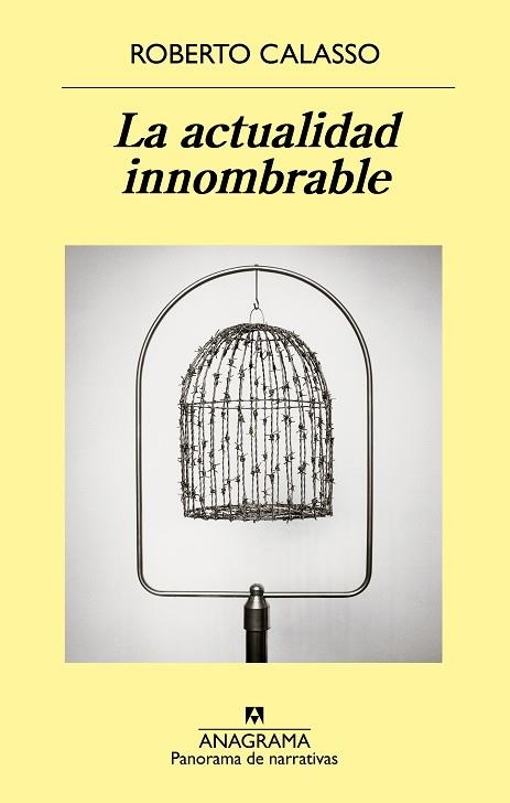 LA ACTUALIDAD INNOMBRABLE | 9788433980052 | CALASSO,ROBERTO | Libreria Geli - Librería Online de Girona - Comprar libros en catalán y castellano