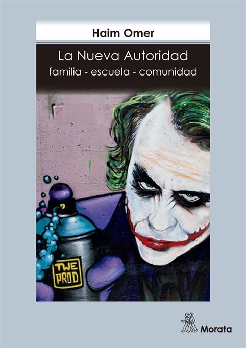 LA NUEVA AUTORIDAD.FAMILIA-ESCUELA-COMUNIDAD | 9788471128775 | OMER,HAIM | Libreria Geli - Librería Online de Girona - Comprar libros en catalán y castellano
