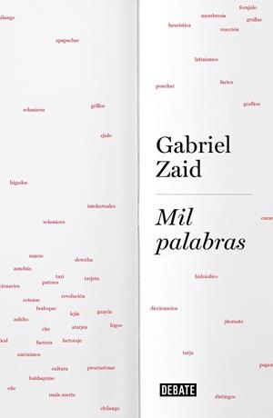 MIL PALABRAS | 9788499928517 | ZAID,GABRIEL | Llibreria Geli - Llibreria Online de Girona - Comprar llibres en català i castellà