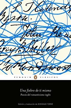 UNA FIEBRE DE TI MISMO.POESÍA DEL ROMANTICISMOINGLÉS | 9788491053781 | A.A.D.D. | Libreria Geli - Librería Online de Girona - Comprar libros en catalán y castellano