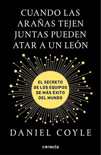 CUANDO LAS ARAñAS TEJEN JUNTAS PUEDEN ATAR A UN LEóN | 9788416883172 | COYLE,DANIEL | Libreria Geli - Librería Online de Girona - Comprar libros en catalán y castellano