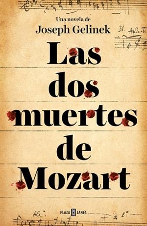 LAS DOS MUERTES DE MOZART | 9788401353413 | GELINEK,JOSEPH | Llibreria Geli - Llibreria Online de Girona - Comprar llibres en català i castellà