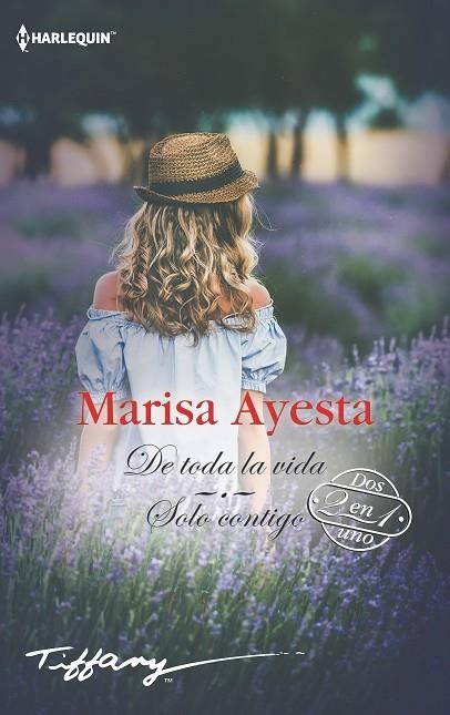 DE TODA LA VIDA;SOLO CONTIGO | 9788491708674 | AYESTA,MARISA | Libreria Geli - Librería Online de Girona - Comprar libros en catalán y castellano