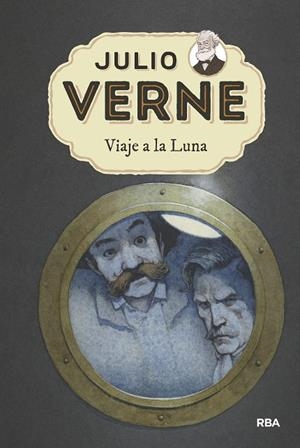 VIAJE A LA LUNA | 9788427213807 | VERNE ,JULIO | Libreria Geli - Librería Online de Girona - Comprar libros en catalán y castellano