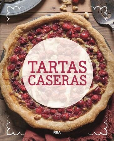 TARTAS CASERAS | 9788491870098 | Libreria Geli - Librería Online de Girona - Comprar libros en catalán y castellano