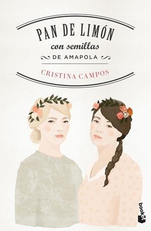 PAN DE LIMÓN CON SEMILLAS DE AMAPOLA | 9788408170396 | CAMPOS,CRISTINA | Libreria Geli - Librería Online de Girona - Comprar libros en catalán y castellano