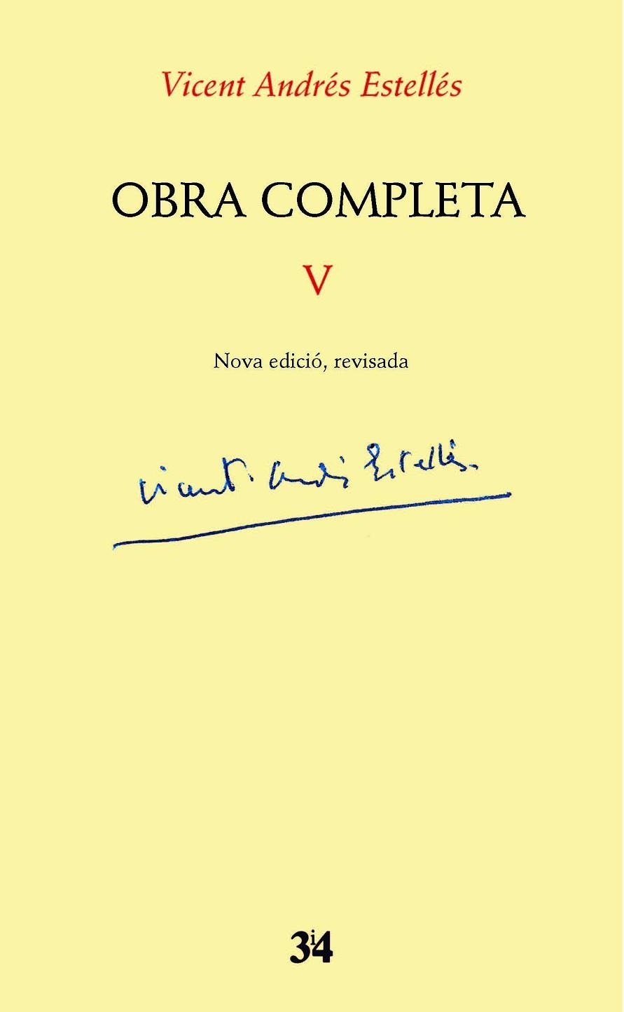 VICENT ANDRES ESTELLES(OBRA COMPLETA-5) | 9788416789986 | ANDRÉS ESTELLÉS,VICENT | Llibreria Geli - Llibreria Online de Girona - Comprar llibres en català i castellà