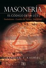 MASONERÍA.EL CÓDIGO DE LA LUZ | 9788496111356 | V.V.A.A. | Libreria Geli - Librería Online de Girona - Comprar libros en catalán y castellano