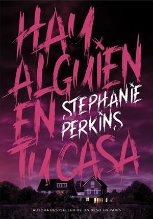 HAY ALGUIEN EN TU CASA | 9788424662646 | PERKINS,STEPHANIE | Llibreria Geli - Llibreria Online de Girona - Comprar llibres en català i castellà