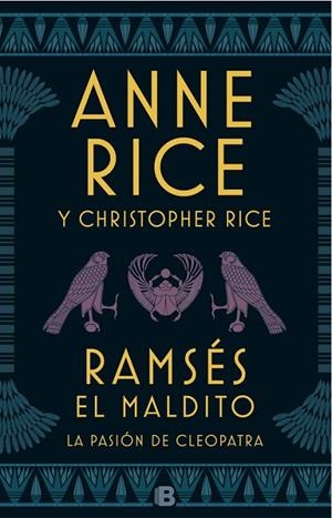 RAMSÉS EL MALDITO.LA PASIÓN DE CLEOPATRA | 9788466663113 | RICE,ANNE/RICE,CRISTOPHER | Libreria Geli - Librería Online de Girona - Comprar libros en catalán y castellano