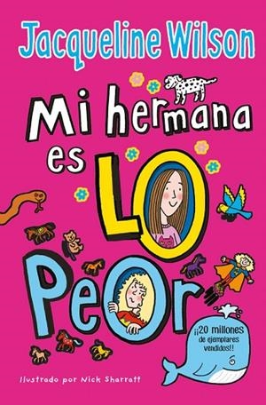 MI HERMANA ES LO PEOR | 9788416712854 | WILSON,JACQUELINE | Llibreria Geli - Llibreria Online de Girona - Comprar llibres en català i castellà