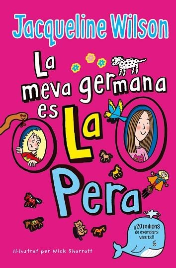 LA MEVA GERMANA éS LA PERA | 9788416712861 | WILSON,JACQUELINE | Libreria Geli - Librería Online de Girona - Comprar libros en catalán y castellano