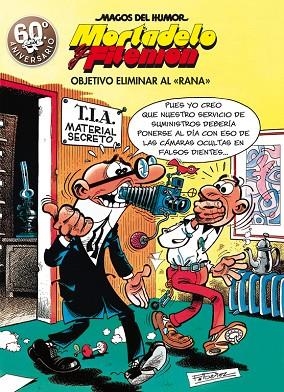 MAGOS DEL HUMOR MORTADELO Y FILEMÓN-190.OBJETIVO ELIMINAR AL "RANA") | 9788466663298 | IBÁÑEZ,FRANCISCO | Llibreria Geli - Llibreria Online de Girona - Comprar llibres en català i castellà