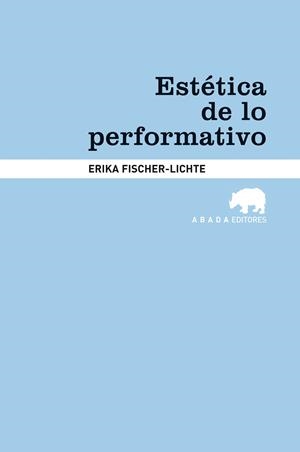 ESTéTICA DE LO PERFORMATIVO | 9788415289180 | FISCHER-LICHTE,ERIKA | Libreria Geli - Librería Online de Girona - Comprar libros en catalán y castellano