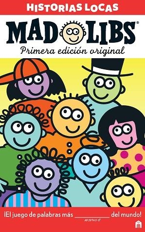 MAD LIBS.HISTORIAS LOCAS. ORIGINAL. | 9788893672269 | Libreria Geli - Librería Online de Girona - Comprar libros en catalán y castellano