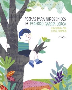 POEMAS PARA NINOS CHICOS  | 9788417272128 | GARCÍA LORCA,FEDERICO | Libreria Geli - Librería Online de Girona - Comprar libros en catalán y castellano