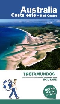AUSTRALIA.COSTA ESTE(TROTAMUNDOS.EDICION 2018) | 9788417245023 | GLOAGUEN, PHILIPPE | Llibreria Geli - Llibreria Online de Girona - Comprar llibres en català i castellà