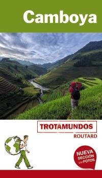 CAMBOYA(TROTAMUNDOS.EDICION 2018) | 9788417245009 | GLOAGUEN, PHILIPPE | Libreria Geli - Librería Online de Girona - Comprar libros en catalán y castellano