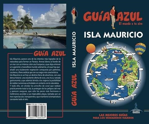 ISLA MAURICIO(GUIA AZUL.EDICION 2018) | 9788417368067 | MONREAL, MANUEL | Libreria Geli - Librería Online de Girona - Comprar libros en catalán y castellano