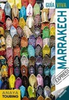 MARRAKECH(GUIA VIVA EXPRESS.EDICION 2018) | 9788491580010 | MIMó LLADóS, ROGER | Libreria Geli - Librería Online de Girona - Comprar libros en catalán y castellano