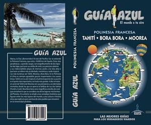 POLINESIA FRANCESA(GUIA AZUL.EDICION 2018) | 9788494768996 | GARCíA, JESúS | Libreria Geli - Librería Online de Girona - Comprar libros en catalán y castellano