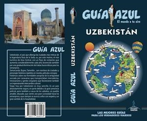 UZBEKISTAN(GUIA AZUL.EDICION 2018) | 9788417368043 | MAZARRASA, LUIS | Llibreria Geli - Llibreria Online de Girona - Comprar llibres en català i castellà