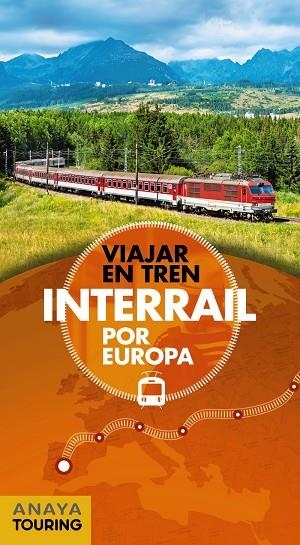 VIAJAR EN TREN INTERRAIL POR EUROPA | 9788491581048 | CABRERA,DAVID | Libreria Geli - Librería Online de Girona - Comprar libros en catalán y castellano