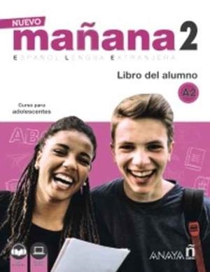 NUEVO MAÑANA-2(LIBRO DEL ALUMNO.CURSO DE ESPAÑOL PARA ADOLESCENTES NIVEL A2) | 9788469846650 | Libreria Geli - Librería Online de Girona - Comprar libros en catalán y castellano