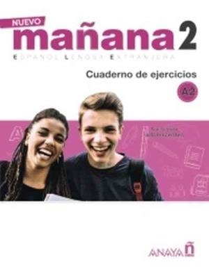 NUEVO MAÑANA-2(CUADERNO DE EJERCICIOS.CURSO PARA ADOLESCENTES NIVEL A2) | 9788469846667 | Libreria Geli - Librería Online de Girona - Comprar libros en catalán y castellano