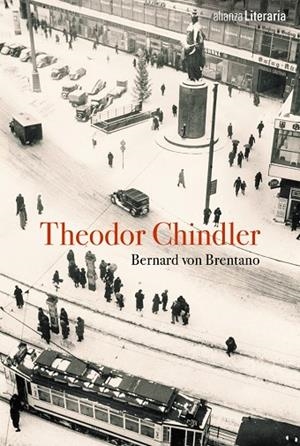 THEODOR CHINDLER | 9788491810544 | BRENTANO,BERNARD VON | Libreria Geli - Librería Online de Girona - Comprar libros en catalán y castellano