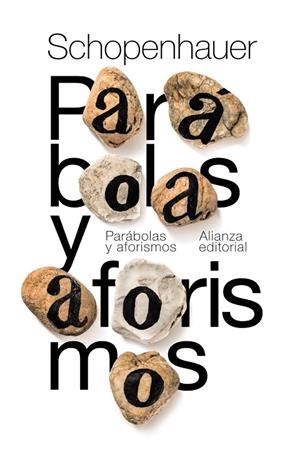 PARÁBOLAS Y AFORISMOS | 9788491811008 | SCHOPENHAUER,ARTHUR | Llibreria Geli - Llibreria Online de Girona - Comprar llibres en català i castellà