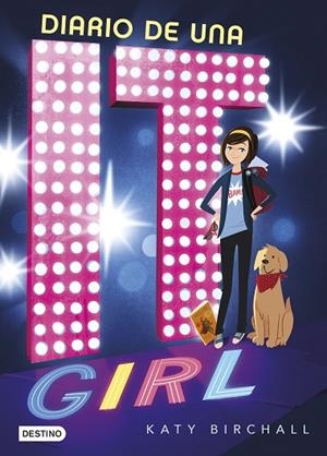 DIARIO DE UNA IT GIRL | 9788408181972 | BIRCHALL, KATY | Llibreria Geli - Llibreria Online de Girona - Comprar llibres en català i castellà