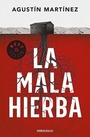 LA MALA HIERBA | 9788466343701 | MARTÍNEZ,AGUSTÍN | Llibreria Geli - Llibreria Online de Girona - Comprar llibres en català i castellà