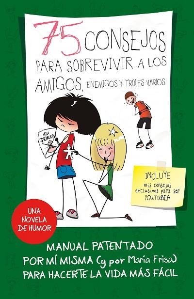 75 CONSEJOS PARA SOBREVIVIR A LOS AMIGOS,ENEMIGOS Y TROLES VARIOS  | 9788420487281 | FRISA,MARÍA | Libreria Geli - Librería Online de Girona - Comprar libros en catalán y castellano