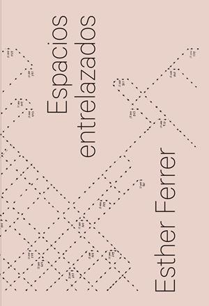 ESPACIOS ENTRELAZADOS | 9788417048631 | FERRER,ESTHER | Llibreria Geli - Llibreria Online de Girona - Comprar llibres en català i castellà