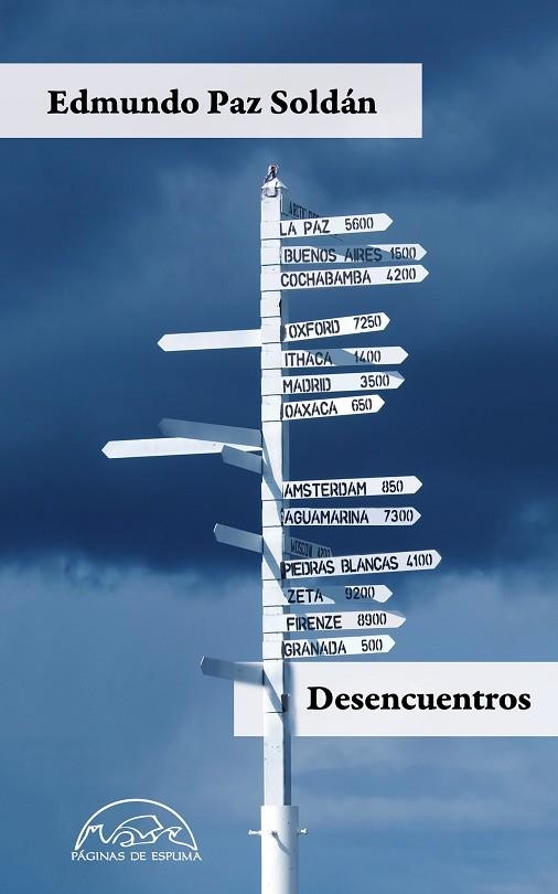 DESENCUENTROS | 9788483932391 | PAZ SOLDÁN,EDMUNDO | Libreria Geli - Librería Online de Girona - Comprar libros en catalán y castellano