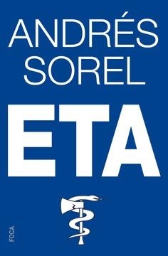 ETA | 9788416842124 | SOREL,ANDRES | Libreria Geli - Librería Online de Girona - Comprar libros en catalán y castellano