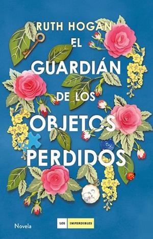 EL GUARDIáN DE LOS OBJETOS PERDIDOS | 9788417128142 | HOGAN,RUTH | Libreria Geli - Librería Online de Girona - Comprar libros en catalán y castellano