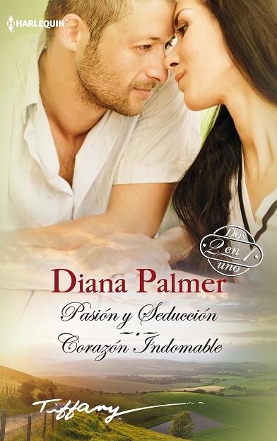 PASIÓN Y SEDUCCIÓN/CORAZÓN INDOMABLE | 9788468740089 | PALMER,DIANA | Libreria Geli - Librería Online de Girona - Comprar libros en catalán y castellano