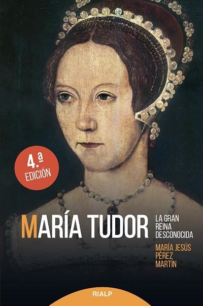 MARÍA TUDOR.LA GRAN REINA DESCONOCIDA | 9788432149726 | PÉREZ MARTÍN,MARÍA JESÚS | Libreria Geli - Librería Online de Girona - Comprar libros en catalán y castellano